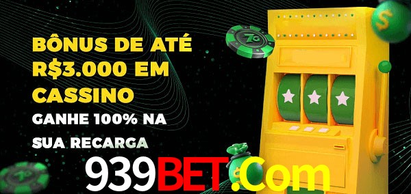 939Bet.Com melhor bônus de depósito